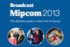 Broadcast Mipcom 2013